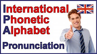 International Phonetic Alphabet IPA  English Pronunciation [upl. by Mullen]