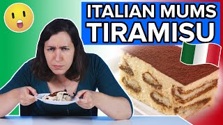 Italian Mums Try Other Italian Mums Tiramisu [upl. by Kutzer665]