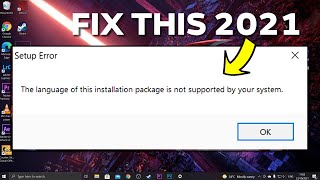 How to fix The Language of this installation package is not supported by your system 2021 [upl. by Hplodnar]