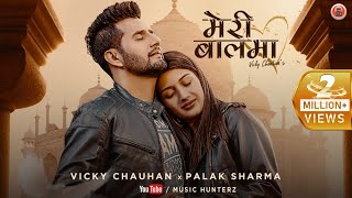 Meri Balma  Vicky Chauhan ft Palak  Latest Himachali Song 2021  Music HunterZ [upl. by Raddi9]