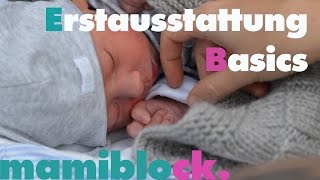 Basics für Babys Erstausstattung Kleidung und Schlaf Teil 14  mamiblock  Der Mami Blog [upl. by Han102]