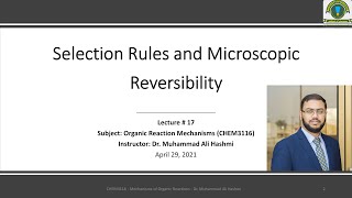 CHEM3116  Lecture 17  Selection Rules and Microscopic Reversibility [upl. by Airliah]