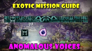 Quest Guide Anomalous Voices  Destiny 2 [upl. by Murry]