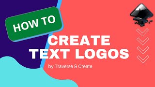 BEGINNERS How to create text logo using Inkscape [upl. by Trub]