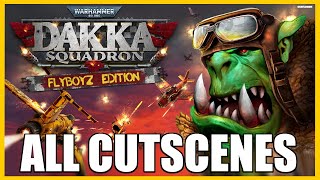 Warhammer 40000 Dakka Squadron  Full Game Movie  All Cutscenes amp Story [upl. by Aix835]