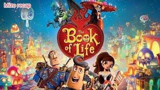 Mipa pahnih chuan hmeichhe pakhat neih tumin an in chuh mizo recap  The book of life [upl. by Cord416]