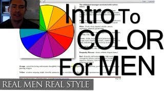 Color amp Mens Clothing Video  Style System August Announcement  Mens Color Wheel Guide [upl. by Ellehcirt]