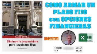 ARMA un PLAZO FIJO con OPCIONES FINANCIERASGANÁ una TASA quotmayorquot que BBVA quotSIN RIESGOquot❤►RdosEXCEL [upl. by Yrakaz233]