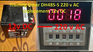 Training timer DH48SS 220 v AC replacement 12v DC [upl. by Rakia]