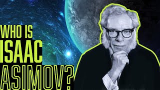 Who is Isaac Asimov [upl. by Rogerson]