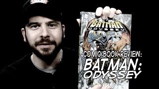 Comic Book Review Batman Odyssey [upl. by Neeleuqcaj583]