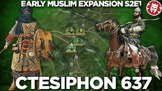 Siege of Ctesiphon 637  Early Muslim Expansion DOCUMENTARY [upl. by Aiksas]