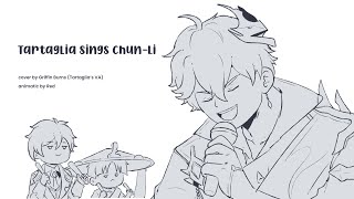 【ANIMATIC】Tartaglia Sings ChunLi [upl. by Leasim80]