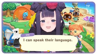 Ina proves she is fluent in Animal Crossing language【ACNHHololive EN】 [upl. by Aled]