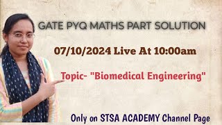 GATE PYQ MATHS PART SOLUTION TOPICBIOMEDICAL ENGINEERING [upl. by Ejrog879]