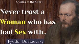 Most Powerful Quotes by Fyodor Dostoevsky on Life Love and Relationship  Must Read [upl. by Malinde433]