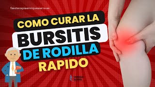 COMO CURAR UNA BURSITIS DE RODILLA HINCHADA RAPIDO ✅ [upl. by Jodoin]