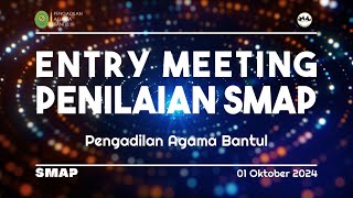 Entry Meeting Penilaian SMAP Sistem Manajemen Anti Penyuapan Pengadilan Agama Bantul Tahun 2024 [upl. by Mayap]