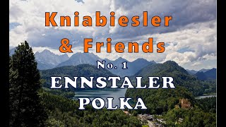 Ennstaler Polka  Florian Jörg amp Kniabiesler [upl. by Abernon709]