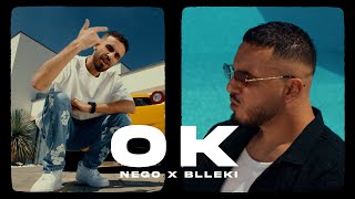 NEGO x BLLEKI  OK [upl. by Natala]