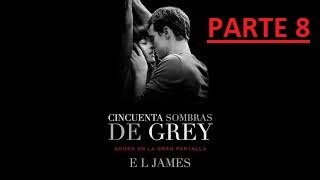 Critica  CINCUENTA SOMBRAS DE GREY  PARTE 8  AUDIOLIBRO [upl. by Elsilrac923]