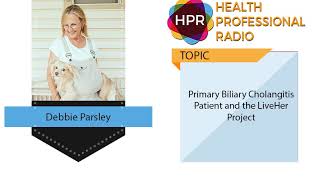 Primary Biliary Cholangitis Patient and the LiveHer Project [upl. by Elsilrac692]