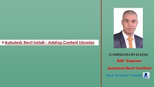 Revit Structure Lesson 1 Autodesk Revit Install amp Adding Content Libraries [upl. by Cahilly]