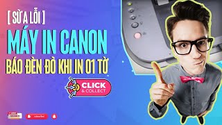 🏷️SỬA LỖI MÁY IN CANON BÁO ĐÈN ĐỎ KHI IN 01 TỜ sửalỗi máyin canon báođènđỏ 01 lỗimáyin [upl. by Edmead]