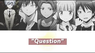 quotQuestionquot 3Nen EGumi Uta Tan Sub Español  lyrics Assassination Classroom Op 3 Full [upl. by Beard]