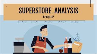 Superstore Analysis  Group 147 [upl. by Yrocal]