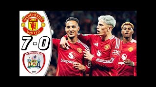 Manchester United vs Barnsley 7 0 All Goals amp Highlights 2024 [upl. by Ainav577]