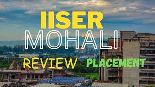 IISER Mohali review 2023 😍  IISER Mohali placements 2023  iat iiser [upl. by Guimond]