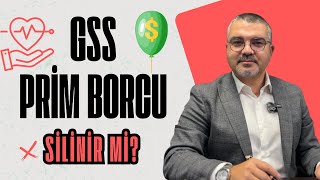 GSS Prim Borcu Nasıl Silinir  Nasıl Ödenir [upl. by Lebar]