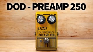 DOD  Overdrive Preamp 250 [upl. by Crenshaw791]