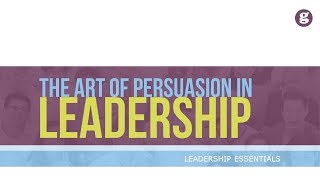 The Art of Persuasion in Leadership [upl. by Ignatzia896]