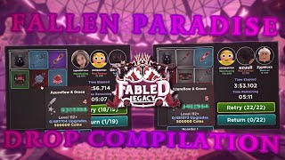 ROBLOX Fabled Legacy  Fallen Paradise Drop Compilation  Best Drops amp Pots Level 143150 [upl. by Otilrac]