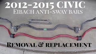 How to Install Eibach AntiRoll Sway Bar on 20122015 Civic [upl. by Gonagle344]