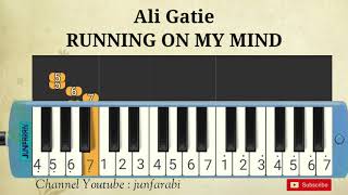 Ali Gatie  RUNNING ON MY MIND  melodika tutorial [upl. by Erodisi812]