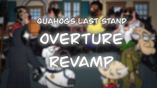 Quahogs Last Stand  Overture Revamp [upl. by Verna]