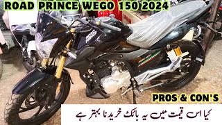 Road prince wego 150 2024  features  pros amp cons  price  better then yamaha ybr g 125 [upl. by Orabel]