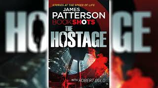 Hostage by James Patterson 🎧📖 Mystery Thriller amp Suspense Audiobook [upl. by Nirrat]