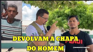 DEVOLVAM O A CHAPA DO HOMEM [upl. by Ailicec]