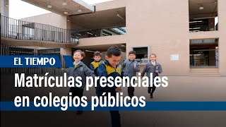 Secretaría de Educación anuncia que se inician matrículas presenciales en colegios públicos [upl. by Akcinehs]