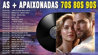 Músicas Internacionais Antigas Românticas  MELHORES MUSICAS INTERNACIONAIS ANOS 70 80 90 017 [upl. by Ronoel407]