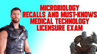 MedTech Board Exam Recalls and MUSTKNOWS MICROBIOLOGY  SPICY MEDTECH  AUGUST 2022 MTLE [upl. by Bore]