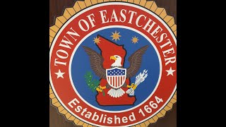 Town of Eastchester Town Board MeetingSeptember 5 2023 [upl. by Hoseia]