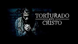 Torturado por amar a Cristo Película [upl. by Austreng]