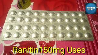 Ranitin150 Mg Tablet Ranitidine 150 Mg Uses Side Effects Composition Dose PriceBy Medicine Informar [upl. by Hubey659]