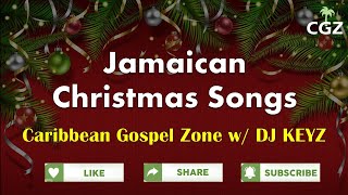 Jamaican Christmas Songs  Gospel Music  Grace Thrillers  Mix 18  Caribbean Gospel Zone [upl. by Astrea]