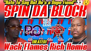 Wack💯 GOES OFF amp DESTROYS Rich Homie Quan amp Says HE DOESNT FEEL SORRY FOR NO DOPE FIENDquot🤦🏿HEATED [upl. by Pangaro]